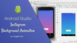 Instagram Background Animation in Android Studio Tutorial