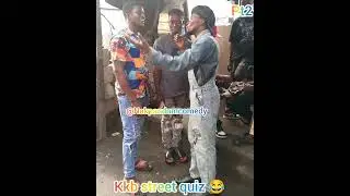 Kkb street quiz 😂 Watch out laugh out loud and release stress 😂😂😂