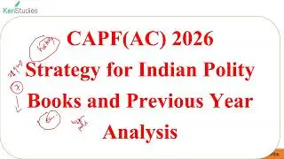 CAPF(AC) 2026 Mentorship Programme: Strategy for Indian Polity Books and Previous Year Analysis
