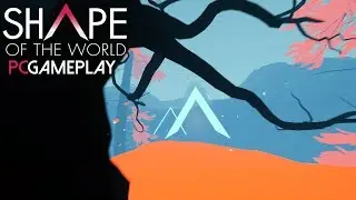Shape of the World Gameplay (PC HD)