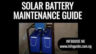 Solar Battery Maintenance Guide.