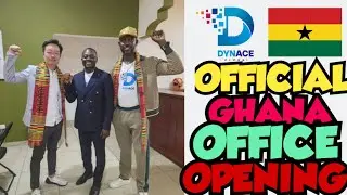 DYNACE GLOBAL OFFICE OPENING WITH THE CEO AND CSO OFFICIALLY| MORE COUNTRIES ARE LOADING JOIN US NOW