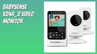 REVIEW (2025): Babysense V24R_2 Video Monitor. Features