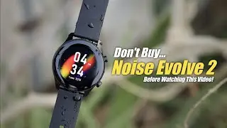 Noise Evolve 2 Unboxing & Review in Hindi|Best Smartwatch Under 4000 with Amoled Display!