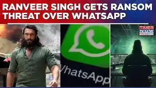 Actor Ranveer Singh Gets Crore Ransom Threat; WhatsApp Voice Note Claims Bishnoi Gang Link