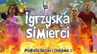 Igrzyska Podróży SIMierci #2 [SEZON 1]