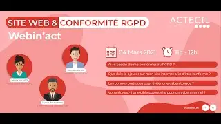 Webin'act - Site internet et Conformit&eacute; RGPD
