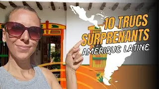 10 TRUCS SURPRENANTS en Amérique latine - On ne s'attendait pas à ça 😱