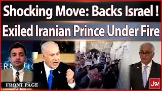 Backing Israel, Iran&rsquo;s Exiled | Crown Prince Loses Credibility | Front Page | 04 July  2025
