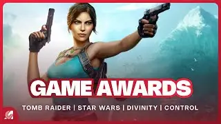GAME AWARDS : +40 jeux (Tomb Raider, Star Wars, Divinity, Control 2, Mega Man..) 💥 R&eacute;sum&eacute; complet