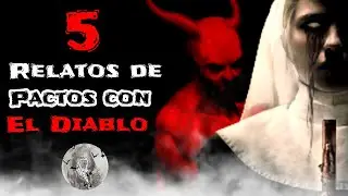 5 Relatos De Pactos con El DIABLO, Nunca Hagas un Pacto Demoníaco (Relatos de Horror) Trovip
