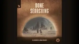 Eli Brown & Anna Reusch - Done Searching