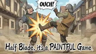 Half Sword: Это мучительная игра