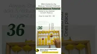 Silent Abacus Tutorial short 14 How to read 30-40 on the Abacus