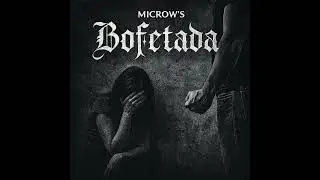 Bofetada - Microw's