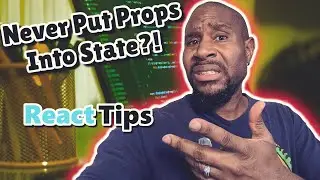 You're Using Props Incorrectly in React