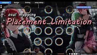 osu! mapping - Placement Limitation (feat. Cross Over)