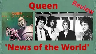 Возвращаясь к &laquo;News of the World&raquo; группы Queen (обсуждение и рецензия альбома)