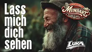 LASS MICH DICH SEHEN | mundart rap