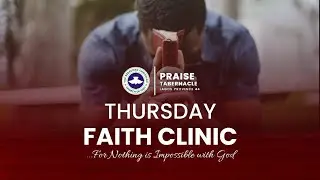 FAITH CLINIC SERVICE || 8TH JAN. 2026