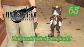 FINAL FANTASY VII REBIRTH (PS5) - 63 Murasaki wird vermisst! (Deutsch)