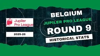 Belgium | Jupiler Pro League Stats Round 9 2025-26 | Historical Stats | OverGolStats