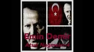 Emin Demir - ATSIZ NAĞMELER- 4