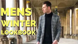 MENS FASHION LOOKBOOK WINTER 2019 - 5 STREETWEAR OUTFITS FOR MEN