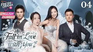 【ENG DUB】Fall in Love with You EP04 | Two CEOs' Love Triangle over a Waitress! | Han Xue, Xin Zhilei