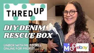 ThredUp DIY DENIM Rescue Box - Unbox with Me To Resell Online for Profit