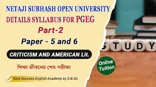 NSOU PGEG Part-2 Syllabus (English), Paper 5 and 6; Criticism and American Lit