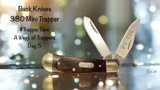Trapper Time, день 5 - Ножи Buck Knives 380 Mini Trapper - #TrapperTime @HTS_EDC