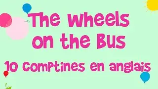 Steve Waring - The wheels on the bus et 10 comptines en anglais pour enfants