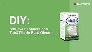 DIY: Renueva tu ba&ntilde;era con Tub&Tile de Rust-Oleum