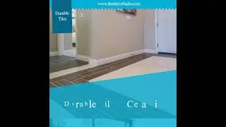 Most Durable Tiles