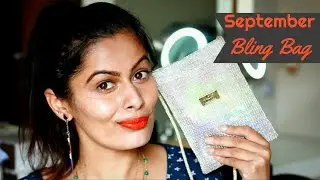 September Bling Bag 2016 | Unboxing | Review | Kavya K