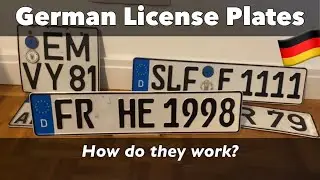 German License/Number Plates explained. How do they work?