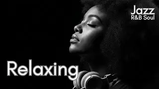 Smooth Soul R&B 🌙 | Night Relaxation Playlist (LIVE)
