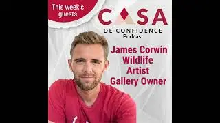 Building a Creative Life That Pays, Lessons from Artist and Gallery Owner James Corwin