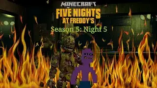 Minecraft FNAF Season 5: Night 5