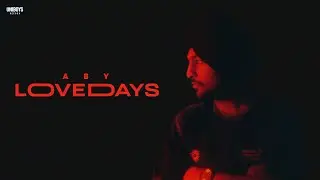 LOVE DAYS (OFFICIAL VISUALIZER) ABY | HARRY SEERHA | NEW PUNJABI SONGS | LATEST PUNJABI SONGS 2025