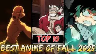 Top 10 New Fall 2025 Anime You Can&rsquo;t Miss