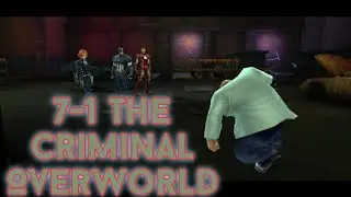 7-1 The Criminal Overworld | Zombie Gaming