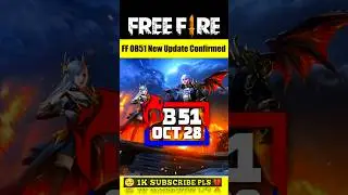 OB51 New Update Confirmed Date & Time 🔥 Free Fire OB51 Update Kab Aayega 🤔 FF New Update OB 51