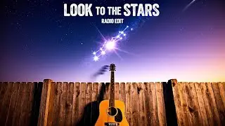 Look To The Stars (Radio Edit) &ndash; HarmoniEH