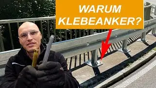 Warum Verbundklebeanker bei Schutzplanken?