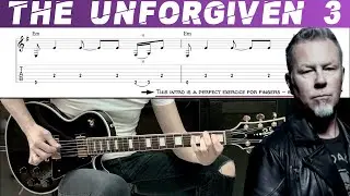 METALLICA - THE UNFORGIVEN 3 (Guitar cover with TAB | Lesson)
