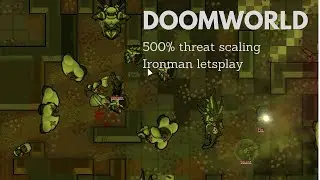 Doomworld Toxic city. Rimworld Ironman letsplays ep 13