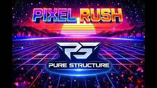 🌌 Pixel Rush 🌌 80s Retro Techno | Pure Structure