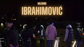 Nalband - Ibrahimović (Video)